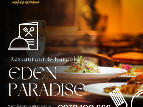 KARAOKE QUẬN 1 - KARAOKE EDEN PARADISE - 노래방 구역 1